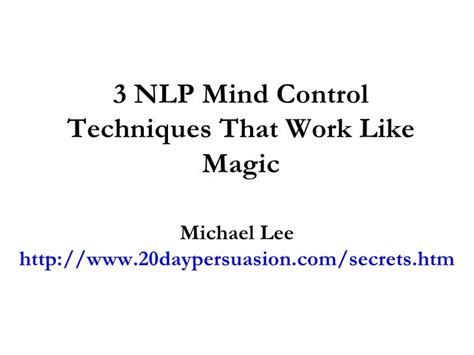 Mind manipulation techniques using magic